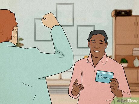 Step 3 Surprise them with tickets to a cultural event.